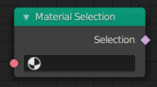 材质选择节点。